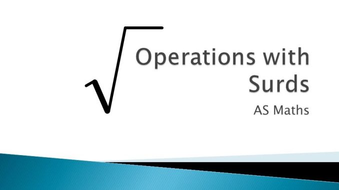 Operations with Surds